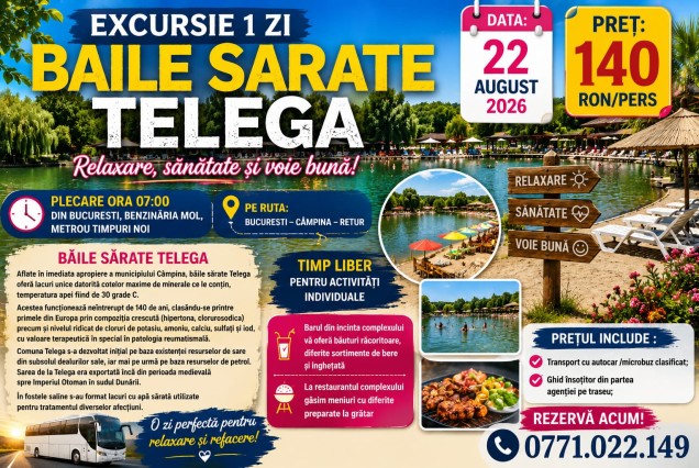 EXCURSIE 1 ZI BAILE SARATE TELEGA - 22.08.2026- 140 ron/pers